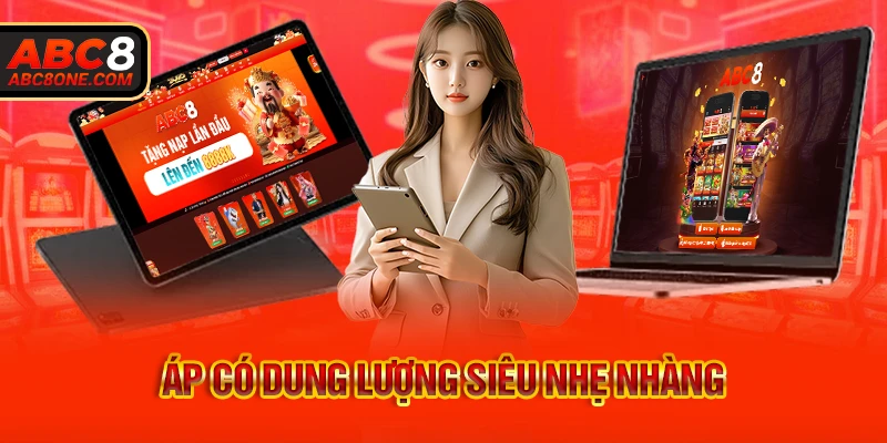 Áp có dung lượng siêu nhẹ nhàng