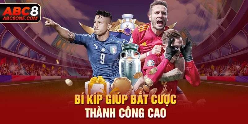 Bí kíp giúp bắt cược thành công cao