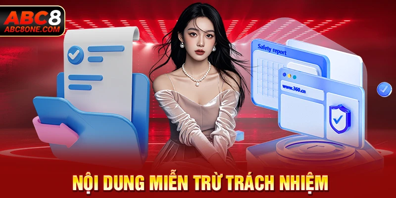 Nội dung miễn trừ trách nhiệm