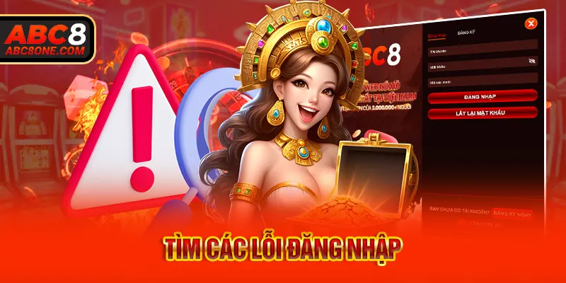 Tìm các lỗi đăng nhập