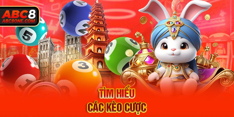 Tìm hiểu các kèo cược