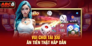 Vui chơi tài xỉu ăn tiền thật hấp dẫn